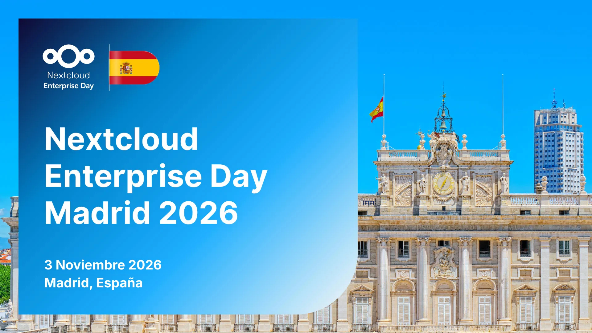 Portada del Nextcloud Enterprise Day Madrid 2026, 3 de noviembre, con una foto ilustrativa del Palacio Real.